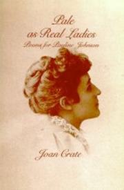 Cover of: Pale As Real Ladies: Poems for Pauline Johnson