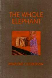 Cover of: The Whole Elephant by Marlene Cookshaw