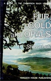 Cover of: Fur, gold, and opals | Murphy Shewchuk