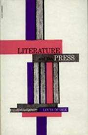 Cover of: Literature and the Press by Louis Dudek