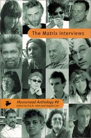 Cover of: The Matrix Interviews (The Moosehead Anthologies)