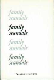 Cover of: Family scandals by Sharon H. Nelson