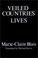Cover of: Veiled Countries/Lives (Signal Edition)