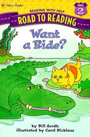 Cover of: Want a ride? by Bill Gordh