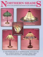 Cover of: Northern Shades: 25 Full-Size Patterns for Stained Glass Lampshades