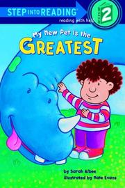 Cover of: My new pet is the greatest by Sarah Willson