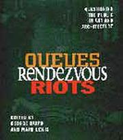 Cover of: Queues Rendezvous Riots: Questioning the Public in Art and Architecture