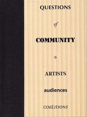 Cover of: Questions of Community: Artists, Audiences, Coalitions