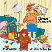 Cover of: Thomas' Snowsuit (Classic Munsch) by Robert N Munsch