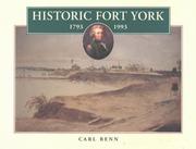 Cover of: Historic Fort York, 1793-1993 by Carl Benn
