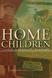 The  home children by Phyllis Harrison