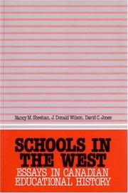 Cover of: Schools in the West: essays in Canadian educational history