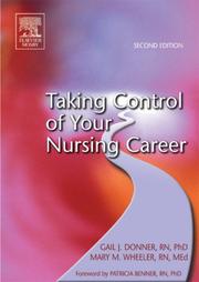 Cover of: Taking Control of Your Nursing Career | Gail J. Donner