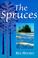 Cover of: The spruces