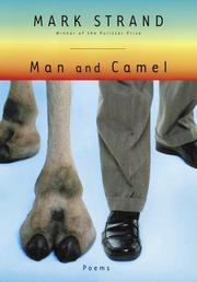 Cover of: Man and Camel by Mark Strand