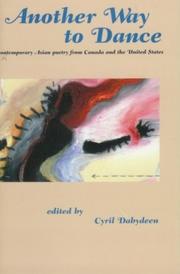 Cover of: Another way to dance: contemporary Asian poetry from Canada and the United States