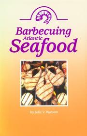 Cover of: Barbecuing Atlantic seafood