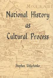 Cover of: National History As Cultural Process by Stephen Velychenko