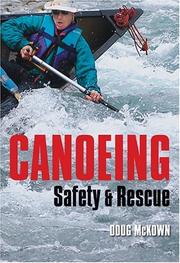 Canoeing Safety and Rescue by Doug McKown