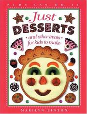 Cover of: Just Desserts: and Other Treats for Kids to Make (Kids Can Do It)