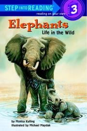 Cover of: Elephants: Life in the Wild (Step-Into-Reading, Step 3)