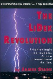 Cover of: The LiDek revolution by T. James Stark