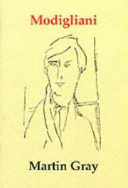 Cover of: Modigliani by James Martin Gray