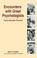 Cover of: Encounters with Great Psychologists