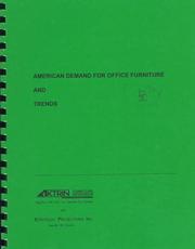 American demand for office furniture and trends by Thomas W. McCormack