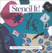 Cover of: Stencil It!: Kids Projects