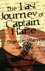 Cover of: The last journey of Captain Harte by Dianne Warren