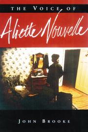 Cover of: The voice of Aliette Nouvelle by Brooke, John