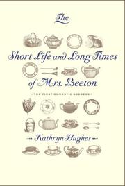 Cover of: The short life and long times of Mrs. Beeton