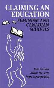 Cover of: Claiming an Education: Feminism and Canadian Schools (Our Schools Series)
