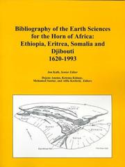 Cover of: Bibliography of the Earth Sciences for the Horn of Africa : Ethiopia, Eritrea, Somalia and Djibouti, 1620-1993