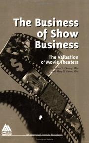 Cover of: The business of show business: the valuation of movie theaters