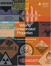 Cover of: Valuing Contaminated Properties: An Appraisal Institute Anthology