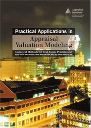 Cover of: Practical Applications in Appraisal Valuation Modeling: Statistical Methods for Real Estate Practitioners