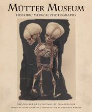 Cover of: Mutter Museum Historic Medical Photographs | College of Physicians of Philadelphia.