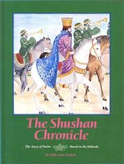 Cover of: The Shushan Chronicle | Yaffa L. Sottlieb