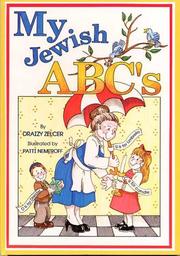 My Jewish ABC's by Draizy Zelcer