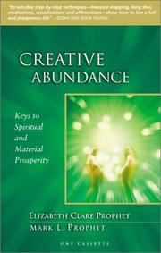 Cover of: Creative Abundance: Keys to Spiritual and Material Prosperity