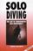 Cover of: Solo diving