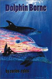 Cover of: Dolphin Borne | Carlos Eyles