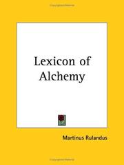 Cover of: Lexicon of Alchemy