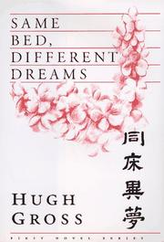 Cover of: Same bed, different dreams by Hugh Gross