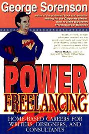 Cover of: Power freelancing: home-based careers for writers, designers, and consultants
