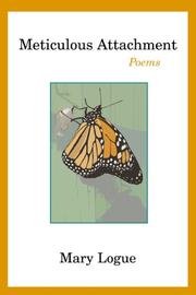 Cover of: Meticulous attachment: poems