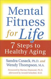 Cover of: Mental fitness for life: 7 steps to healthy aging