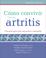 Cover of: Cómo convivir con su artritis